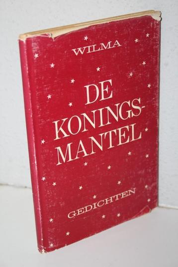 Wilma - De Koningsmantel. Gedichten.  beschikbaar voor biedingen
