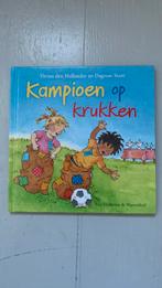 Vivian den Hollander - Kampioen op krukken, 3 tot 4 jaar, Vivian den Hollander, Ophalen of Verzenden, Zo goed als nieuw