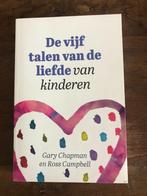 Boek De vijf talen van de liefde van kinderen Gary Chapman, Boeken, Nederland, Gelezen, Maatschappij en Samenleving, Ophalen of Verzenden