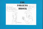 EDE volgens Broek - cartoons van Rob Broek, Ophalen of Verzenden, Zo goed als nieuw