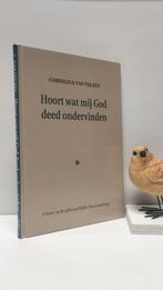 Velzen, Cornelius van; Hoort wat mij God deed ondervinden, Boeken, Godsdienst en Theologie, Ophalen of Verzenden, Gelezen, Christendom | Protestants
