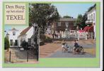 Den Burg Texel Gelopen Ansichtkaart (4095), Ophalen of Verzenden, Gelopen, Waddeneilanden