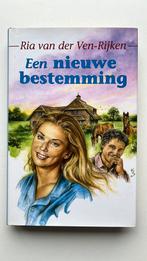 Ria van der Ven-Rijken - Een nieuwe bestemming, Ophalen of Verzenden, Zo goed als nieuw, Ria van der Ven-Rijken, Noord-Brabant