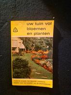 Uw tuin vol bloemen en planten - Tuinieren, Boeken, Ophalen of Verzenden, Gelezen, Onbekend, Tuinieren en Tuinplanten