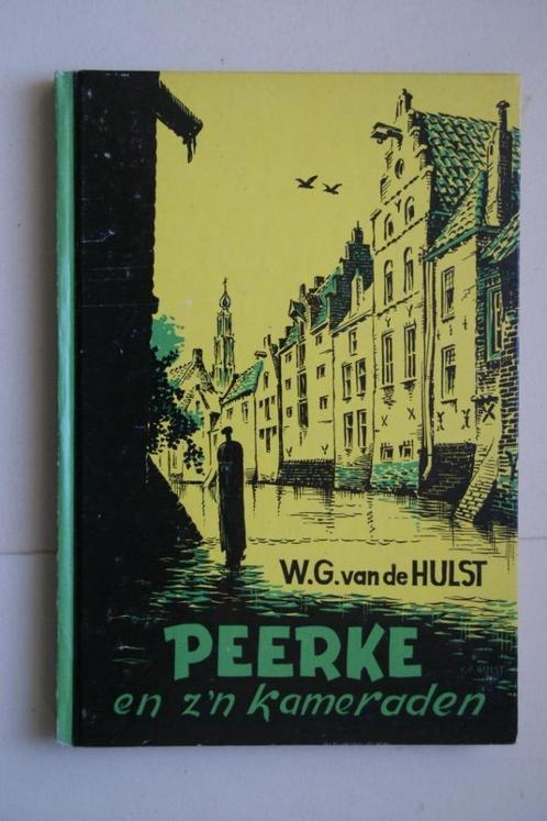 W G van de Hulst- Peerke en z'n Kameraden- HC-1960, Antiek en Kunst, Antiek | Boeken en Bijbels, Verzenden