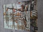 Sail Amsterdam 700, Boeken, Ophalen of Verzenden, Zo goed als nieuw