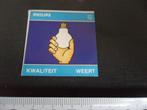 sticker PHILIPS kwaliteit Weert  lamp lampen licht *, Verzamelen, Ophalen, Zo goed als nieuw, Bedrijf of Vereniging