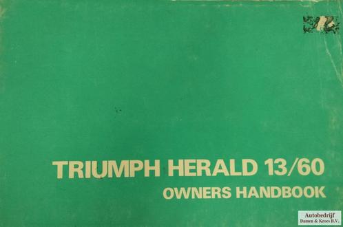 Handboek Triumph Herald 13/60 instructieboekje, Auto diversen, Handleidingen en Instructieboekjes, Ophalen of Verzenden