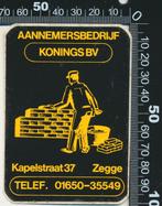 Sticker: Aannemersbedrijf Konings - Zegge, Ophalen of Verzenden, Zo goed als nieuw, Bedrijf of Vereniging