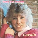 2 vinylsingles carola gezocht, Ophalen of Verzenden, Zo goed als nieuw, Overige formaten, Levenslied of Smartlap