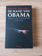 Philippe Remarque - De hand van Obama, Philippe Remarque, Maatschappij en Samenleving, Ophalen of Verzenden, Zo goed als nieuw
