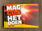 Wilkin van de Kamp - Mag God het doen?, Boeken, Wilkin van de Kamp, Christendom | Protestants, Ophalen of Verzenden, Zo goed als nieuw