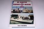Schepen Koninklijke Marine [1945-heden] Veel foto's — Boek, Verzamelen, Scheepvaart, -, -, Ophalen of Verzenden, Zo goed als nieuw