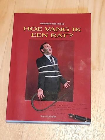 GESIGNEERD Hoe vang ik een rat? Peter van der Geer ea. beschikbaar voor biedingen