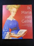 Ik, Maria van Gelre - Johan Oosterman, Johan Oosterman, Verzenden, Nieuw, Overige onderwerpen