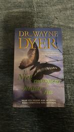 Niet morgen, maar nu  van Dr. Wayne Dyer, Verzenden, Gelezen, W.W. Dyer
