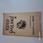 KEEP SMILING ! Bezet Nederland 1945, Ophalen of Verzenden, Gelezen, Willem van Beek