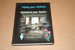 Gedenkboek - Vijftig jaar VERON - Honderd jaar Radio, Boeken, Ophalen of Verzenden, Zo goed als nieuw