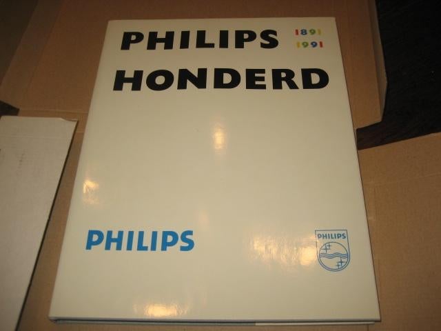 philips 100 jaar 1891-1991, Boeken, Ophalen of Verzenden, 20e eeuw of later, Zo goed als nieuw