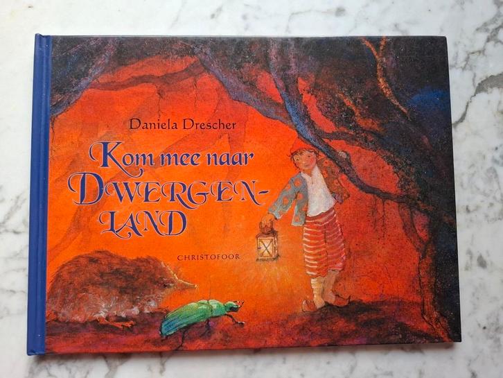 Daniela Drescher Kom mee naar Dwergenland Christofoor, Boeken, Prentenboeken en Plaatjesalbums, Zo goed als nieuw, Verzenden