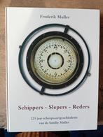 Frederik Muller 225 jaar Scheepvaartgeschiedenis fam.Muller, Ophalen of Verzenden, Zo goed als nieuw