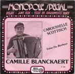 Camille Blanckaert – Carousselle Scottisch, Cd's en Dvd's, Vinyl | Nederlandstalig, Ophalen of Verzenden, Gebruikt, Overige formaten