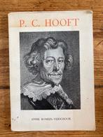 Boek P.C. Hooft - Annie Romein-Verschoor, Boeken, Ophalen of Verzenden, Gelezen, Nederland