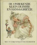 De Onbekende Klein Duimpje en Hans & Grietje-Ill:Peter Vos"", Ophalen of Verzenden