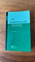 Het mechanische pijn formularium een praktische leidraad, Overige wetenschappen, Ophalen of Verzenden, Zo goed als nieuw, Bohn Stafleu van Loghum