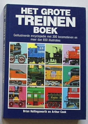 Boek "Het grote treinenboek". Voor liefhebber / verzamelaar beschikbaar voor biedingen