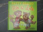 Bibi & Lulu Het is feest! - hardcover boek - Patty Brard, Boeken, Fictie algemeen, Jongen of Meisje, Patty Brard, Ophalen of Verzenden