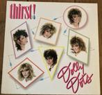 Aangeboden lp Dolly Dots; Thirst!, Ophalen of Verzenden, 1980 tot 2000, Gebruikt