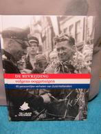 De bevrijding volgens ooggetuigen - Iris Brandts, Ophalen of Verzenden, Tweede Wereldoorlog, Zo goed als nieuw, Algemeen