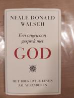 Een Ongewoon Gesprek met God - Neale Donald Walsch, Ophalen of Verzenden, Zo goed als nieuw, Neale Donald Walsch