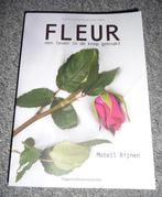 Boek MOTELL RIJNEN - Fleur een leven in de knop geknakt, Boeken, Ophalen of Verzenden, Zo goed als nieuw