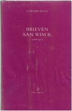 Gerard Reve Brieven aan Wim B 1968-1975, Ophalen of Verzenden, Zo goed als nieuw, Nederland