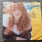 Vinyl Singeltje Tiffany All this time € 2,50, 7 inch, Single, Ophalen of Verzenden, Zo goed als nieuw