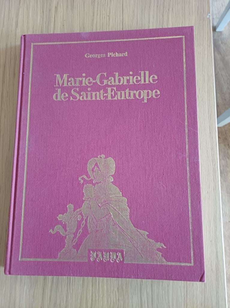 Georges Pichard - Marie-Gabrielle de Saint-Eutrope, Boeken, Europa, Ophalen of Verzenden, Gelezen, Eén comic