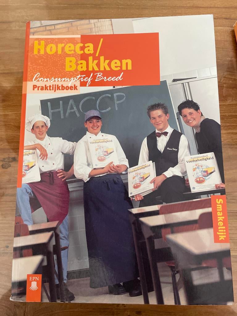 Horeca/Bakken Consumptief Breed Praktijkboek HACCP, Ophalen of Verzenden, Gelezen