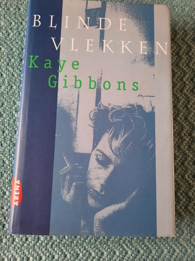 Blinde Vlekken - Kaye Gibbons (Hardcover), Boeken, Romans, Ophalen of Verzenden