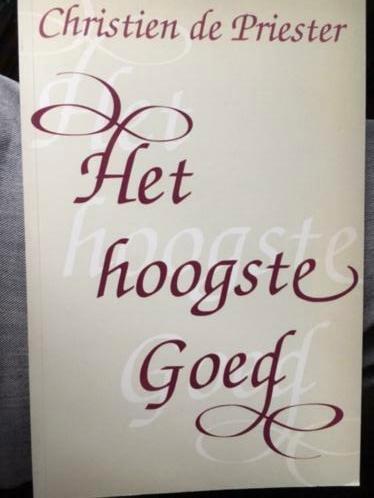 Het hoogste Goed C. de Priester 9033111195, Boeken, Godsdienst en Theologie, Zo goed als nieuw, Christendom | Protestants, Ophalen of Verzenden