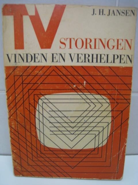 TV storingen vinden en verhelpen, J.H. Jansen, Ophalen of Verzenden, Zo goed als nieuw, Bouwkunde