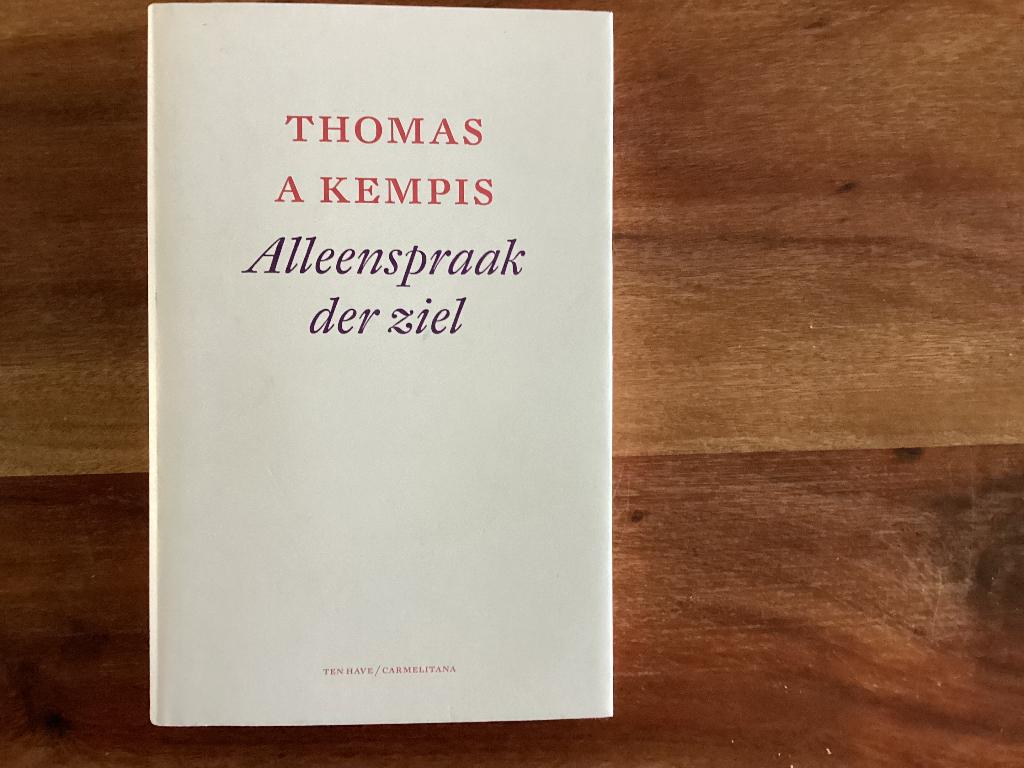 Alleenspraak der ziel, Kempis, nieuw!, Thomas a Kempis, Nieuw, Christendom | Protestants, Ophalen of Verzenden