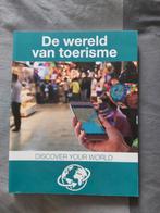 Ben Offringa - De wereld van toerisme, Ophalen, Zo goed als nieuw, Ben Offringa; Eugenio van Maanen; Han Boers; Mechteld Moons