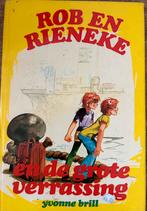 ROB EN RIENEKE EN DE GROTE VERRASSING YVONNE BRILL, Ophalen of Verzenden, Gelezen, Fictie algemeen