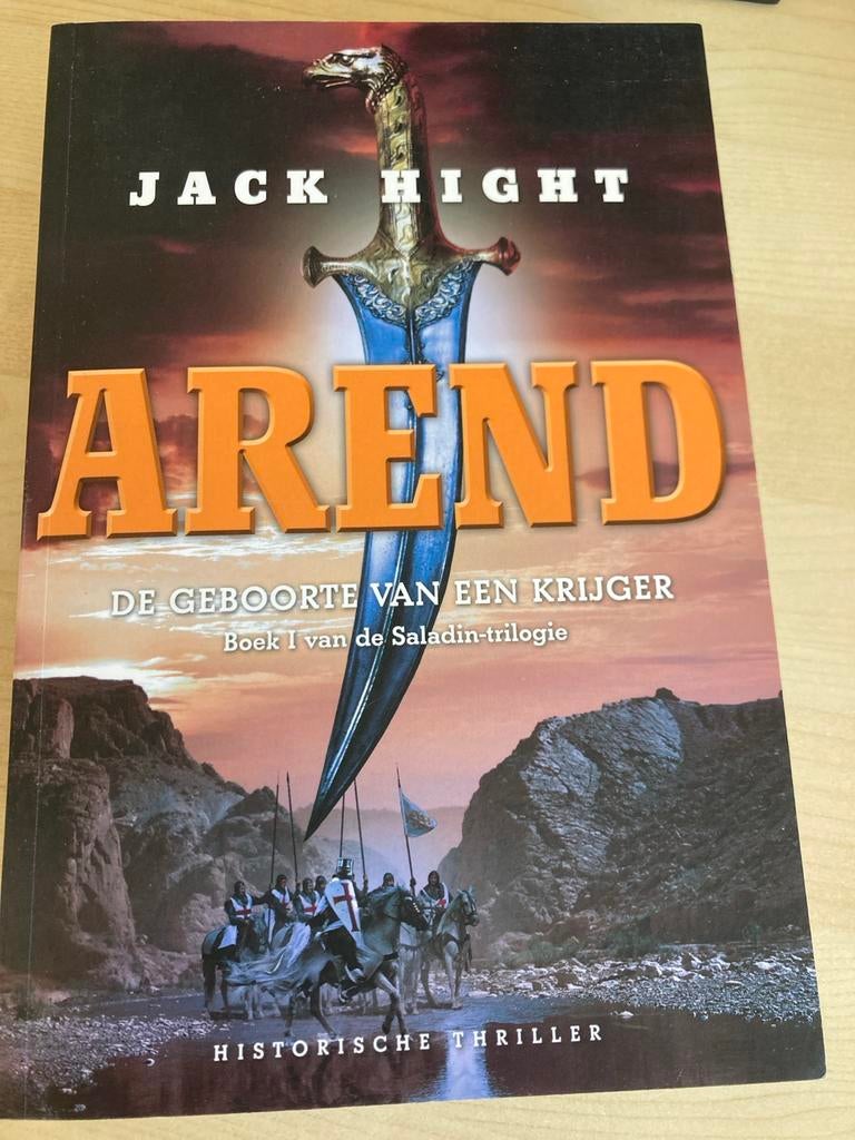 Arend: De Geboorte van een Krijger - Jack Hight, Ophalen of Verzenden, Zo goed als nieuw