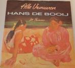Hans de Booij > Alle vrouwen, Gebruikt, 7 inch, Single, Ophalen of Verzenden