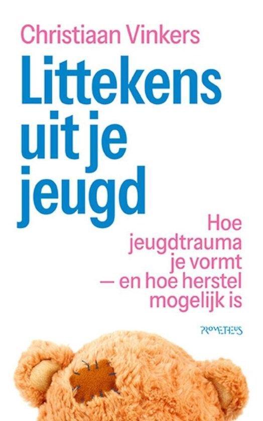 Littekens uit je jeugd - Jeugdtrauma, PTSS, trauma, burn-out, Boeken, Advies, Hulp en Training, Nieuw, Verzenden