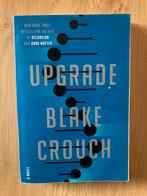Upgrade - Blake Crouch, Ophalen of Verzenden, Zo goed als nieuw, Blake Crouch