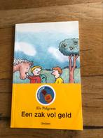 Els Pelgrom - Een zak vol geld, Ophalen of Verzenden, Gelezen, Els Pelgrom